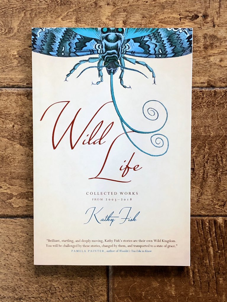 2/20/2020: "Cure" by  @kathyfish, from her 2018 collection WILD LIFE, published by Matter Press. Available online at  @NecessaryFic:  http://necessaryfiction.com/stories/KathyFishCure