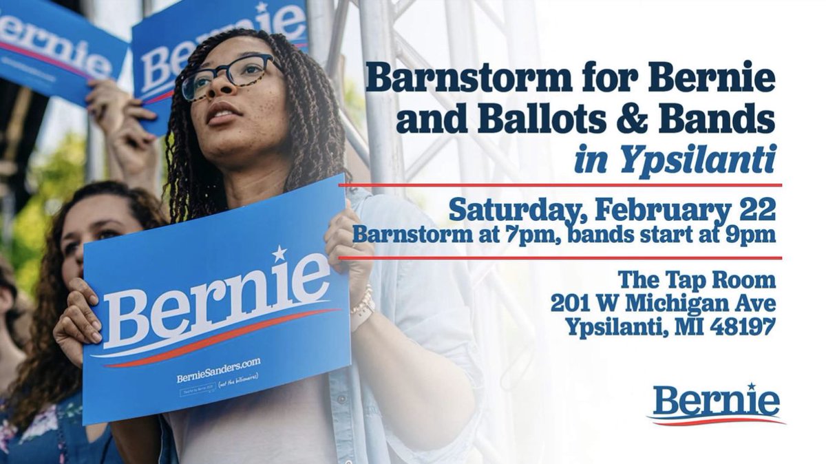 Blackmare00's tweet photo. #BigUs #Michigan

#Ypsilanti Barnstorm for #Bernie2020 &amp;

🎶Ballots 🗳 &amp; Bands 🎶

🔹Saturday, February 22
🔹7pm Barnstorm
🔹9pm Bands

The Tap Room🍺
201 W Michigan Ave
Ypsilanti, MI 48197

#NotMeUs #UseTheBernApp📲 #MIPrimary #EMU 

RSVP: https://t.co/jjsWTtvhh5 https://t.co/Wh7jxzglA4
