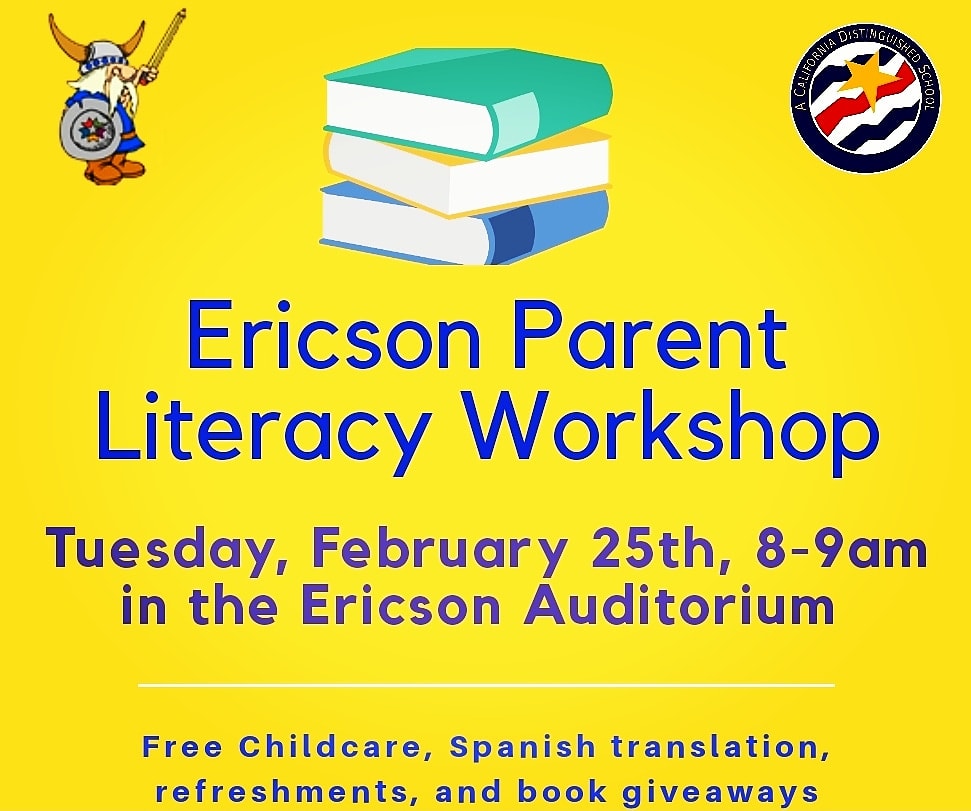 Viking families please join us Tuesday, 2/25, from 8-9am, in the Ericson Auditorium for our next Parent Literacy Workshop! 
*FREE childcare, Spanish translation, refreshments, &amp; book giveaways! 
#vikingpride
#familyengagement
#BetterSD 
@friendsofericson 
<a href="/sandiegounified/">San Diego Unified School District</a>