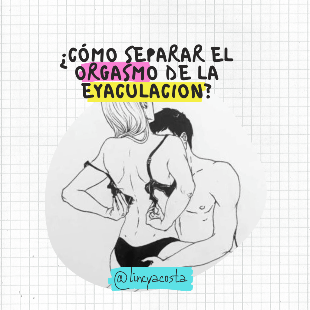 Curso Online: ¿Cómo separar el orgasmo de la eyaculación? lincyacosta.com/producto/curso…