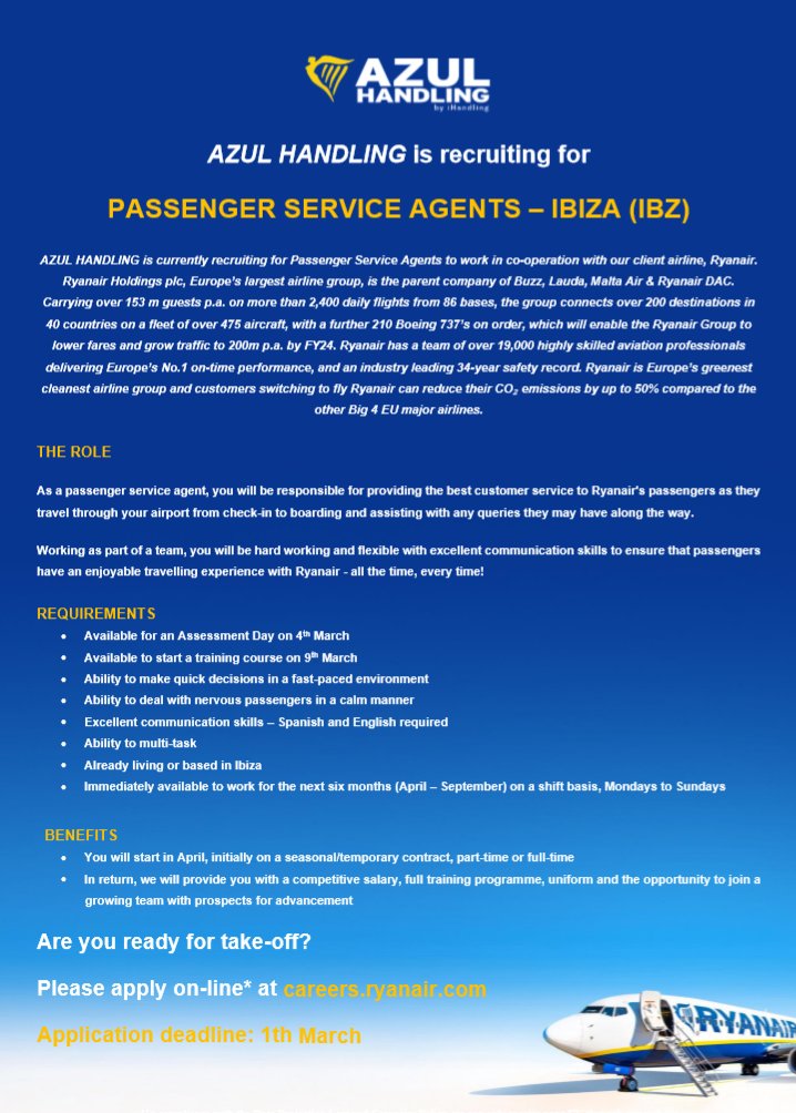AzulHandling's tweet photo. Ready for a new working experience during the spring-summer period? Join the #AzulTeam in #IBZ as Passenger Service or Ramp Agent!

Listo para una nueva experiencia de #trabajo en el periodo primavera-verano? Únete al #EquipAzul en IBZ como Agente de Rampa o Pasaje!

@Ryanair_ES https://t.co/NQQBpAyGVD