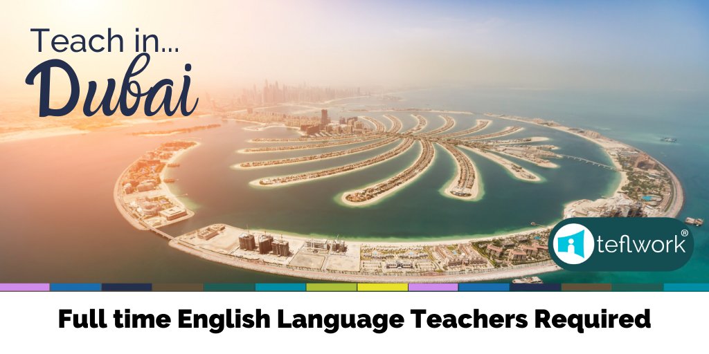 TEFLwork's tweet photo. Teach in Dubai! An English language school located in the heart of Dubai are looking for qualified CELTA Teachers! To apply, click the link and register with TEFLwork! 💻 https://t.co/scAVg9Cb0E #TeachEnglish #Dubai #EFL #ELT https://t.co/PNPNZTma2O