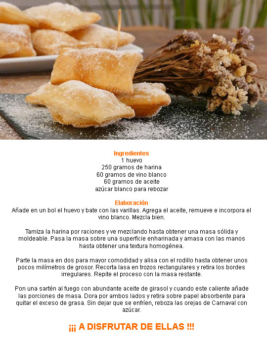 🎭 🥳 ¡¡¡FELIZ CARNAVAL 2020!!! 🥳 🎭
Os damos una receta fácil y rápida para hacer las tradicionales orejas de Carnaval, también llamadas orellas u hojuelas, y os enseñamos cómo hacer esta masa crujiente rebozada en azúcar. ¡Listas en menos de 30 minutos!

Receta de <a href="/cocinatis/">cocinatis</a>