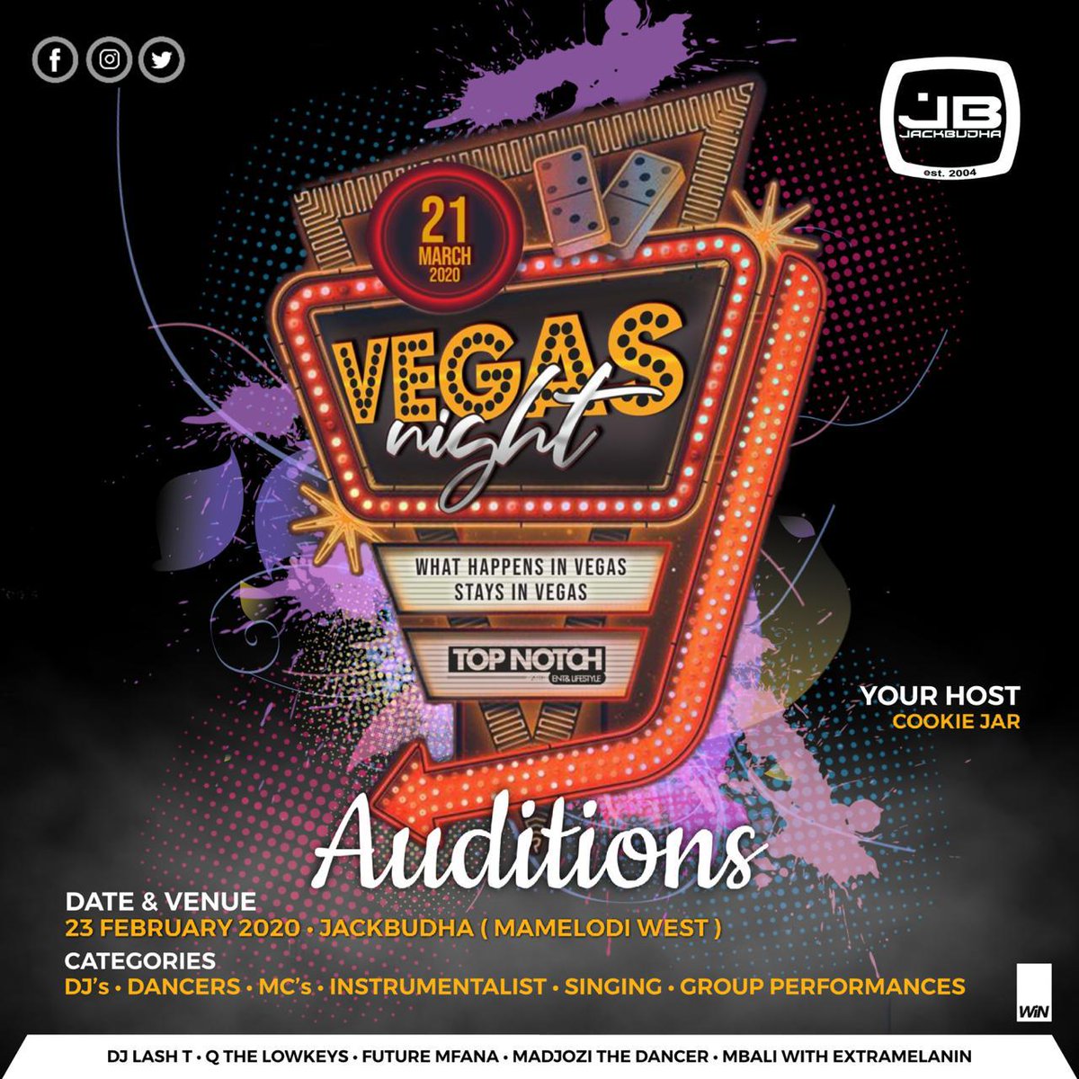 GreyhamMcsa's tweet photo. AUDITIONS 🚨🚨
23 February @JackBudha_Mams 
#TopnotchEnt
#VegasNight https://t.co/hjmvYobaoG