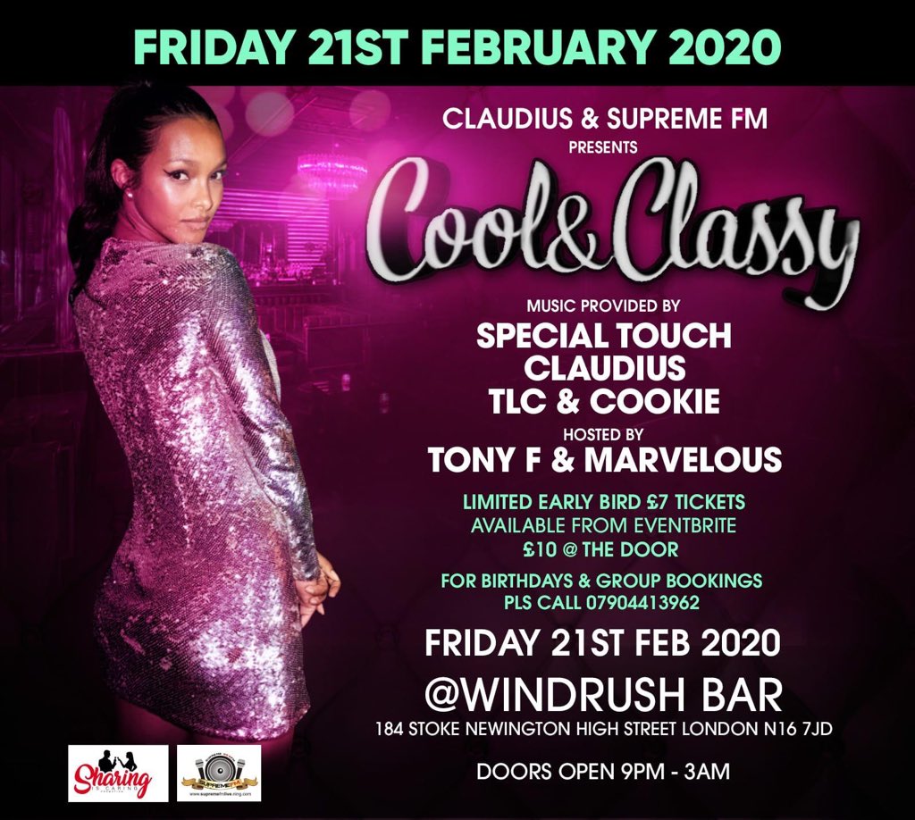 WindrushBar's tweet image. TONIGHT... TONIGHT... 21st Feb Cool &amp;amp;. Classy returns 🍾🥂 Music provided by  Special Touch, Claudius, TLC &amp;amp; Cookie! Hosted by Tony F &amp;amp; Marvelous🎤  Limited £7 tickets on Eventbrite or £10 on the door!
Doors open 9pm to 3pm!                           See you there😉