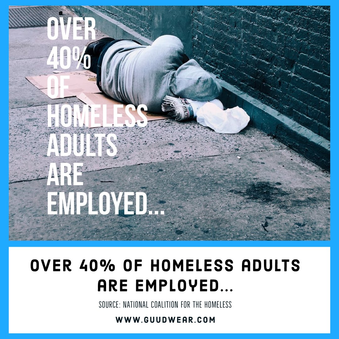 GuudWear's tweet photo. Did you know? Approximately 40% of adults experiencing homelessness nationwide are employed...We work diligently to make sure our apparel sales proceeds go to nonprofits that are helping people find housing and transition out of homelessness. #factfriday https://t.co/4XhRr2BWGc