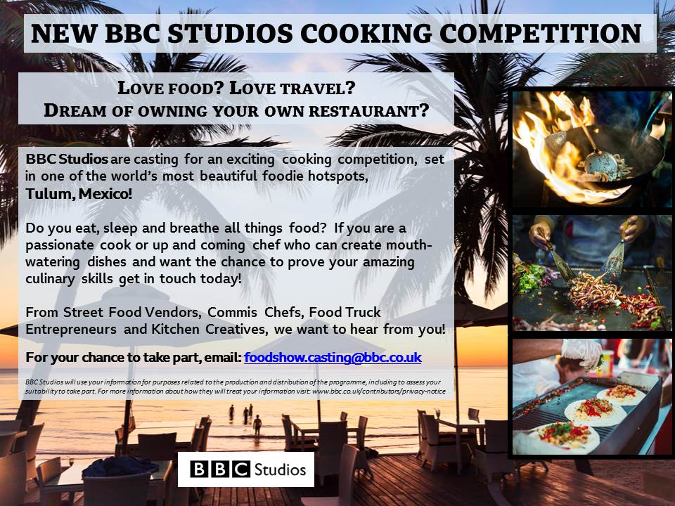 BBC Studios are casting for a brand new cooking competition filming in Tulum, Mexico! We want to hear from passionate cooks who can make mouth-watering dishes! If you're an up and coming cook and have a flair for food, don't miss out! #foodies #cheflife #streetfood #supperclub