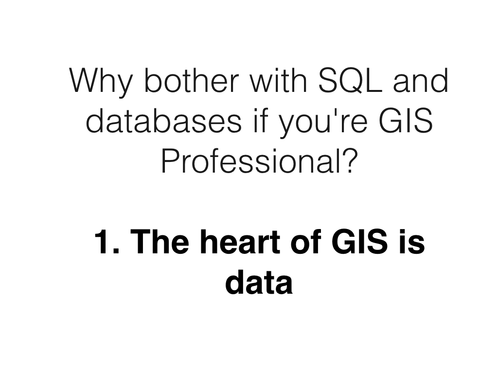 KubaKonczyk's tweet photo. #1 Why bother with SQL and databases if you're GIS Professional? The first big reason: 
__The heart of GIS is data__
Join us to learn more: 
https://t.co/PGGoBKPWz9
#gis #SQL https://t.co/EHMvLD0XLq