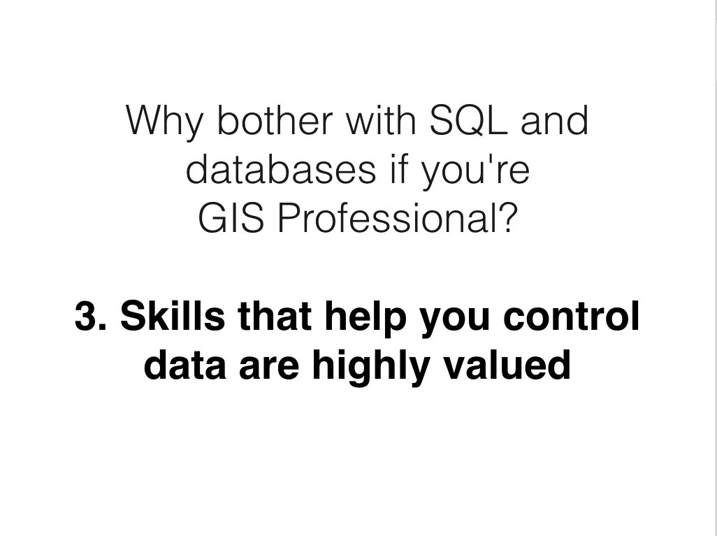 KubaKonczyk's tweet photo. #3 Why bother with SQL and databases if you're 
GIS Professional? The third reason is:
__Skills that help you control data are highly valued__
Learn more at https://t.co/PGGoBKPWz9
#gis #SQL https://t.co/LfGsHApeuX