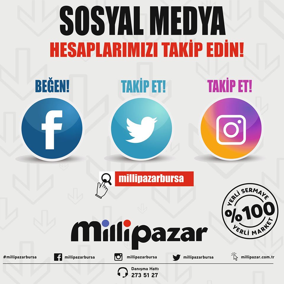 Bizi Sosyal Medya'da Takip Edin!
Kampanyalarımız ve İndirimlerimiz den Haberiniz Olsun.

facebook.com/MilliPazarBursa
x.com/MilliPazarBursa
instagram.com/millipazarbursa