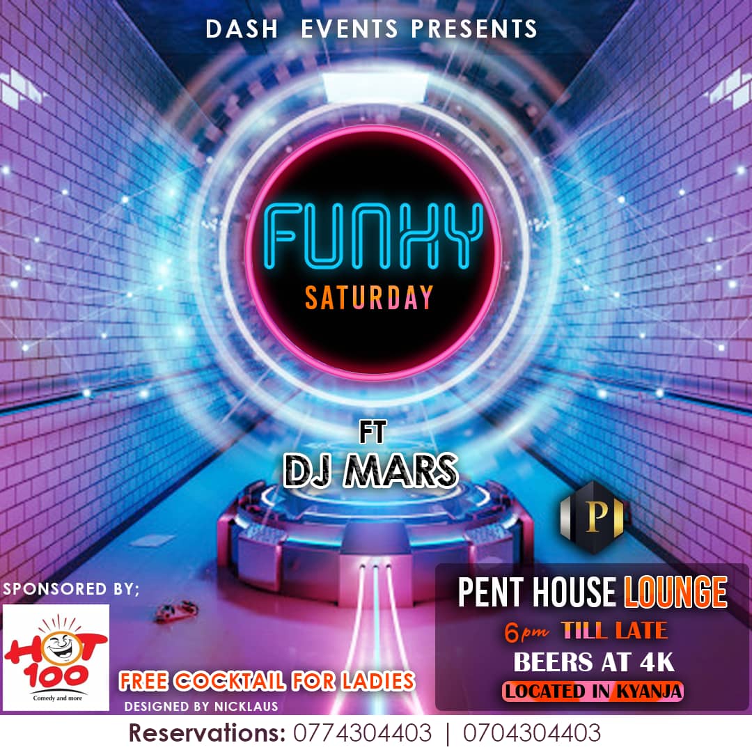 WZahaa's tweet photo. Kyanja and neighboring communities, the day is tomorrow and #DashEvents presents to you the Funky Saturday at @PenthouseUg proudly sponsored by @hot100_ug. Music by #DJMARS, Free Cocktails for all Ladies and Beers go for as low as 4k shillings only..
#FunkySaturday https://t.co/oSiLQHeF5u
