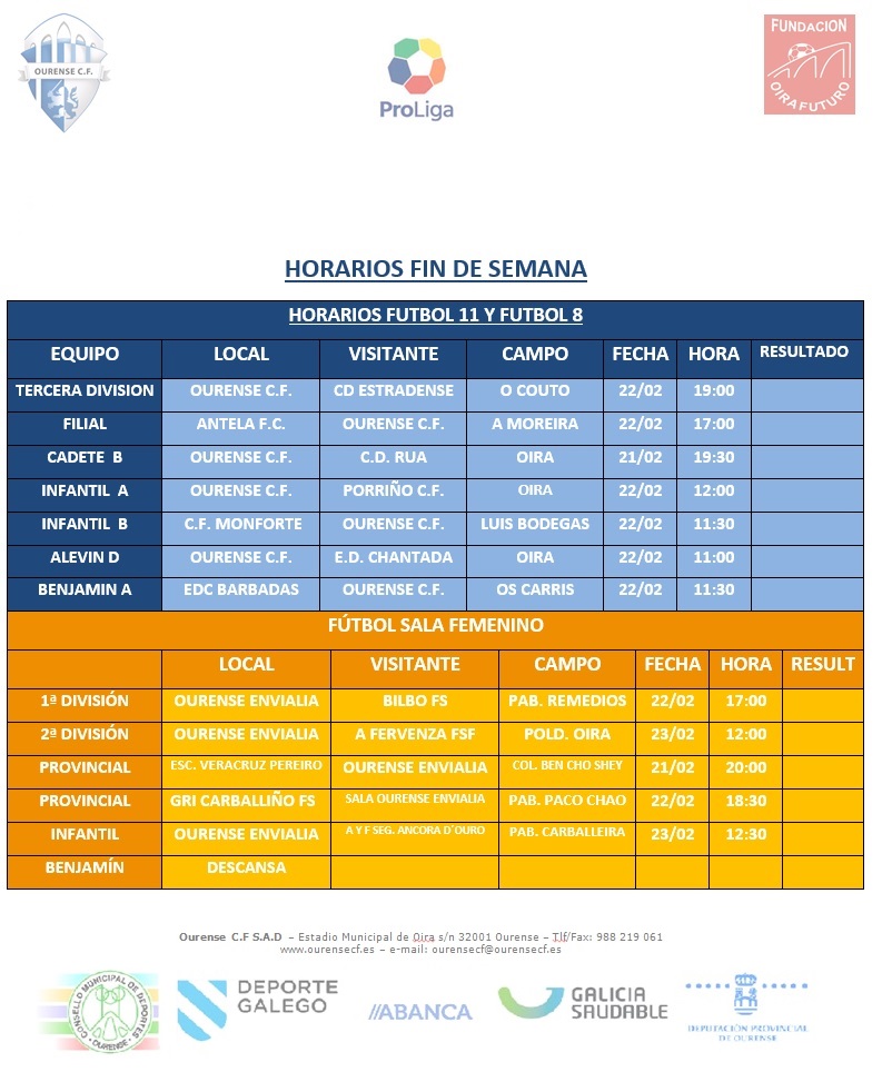 Ourense_CF's tweet photo. Horarios Partidos Fin de Semana (22 y 23 de Febrero)
#OurenseCF #OurensEnvialia
Partidos como local este sábado de los primeros equipos
Vs. @CDEstradense Tercera Galicia
Vs. @bilbofutsalfem FSF
También varios partidos de nuestra #baseOurenseCF y #envibase
#entroido #Ourense https://t.co/4hWjgJoWSI