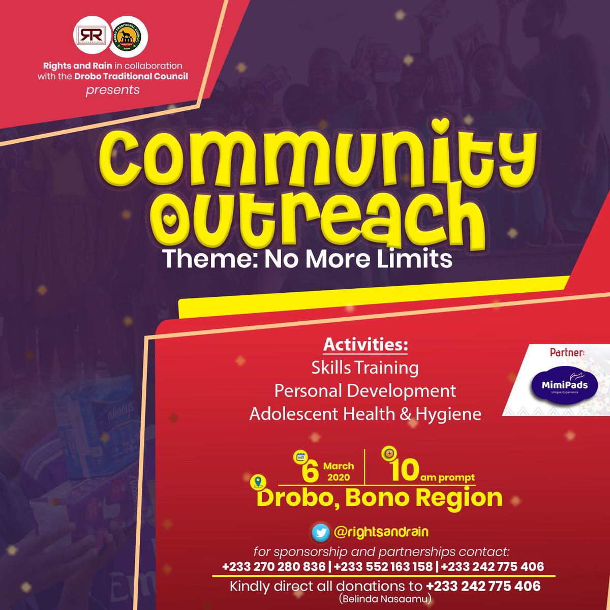 rightsandrain's tweet photo. Haven't Donated Yet☹? Don't worry😊!!!We are still accepting donations for our upcoming project. You can give through Mobile Money to 0242775406. To partner or Sponsor, kindly refer to flyer for details #NoMoreLimits #periodpoverty #Drobo #communityday https://t.co/hW75ZbOO6q