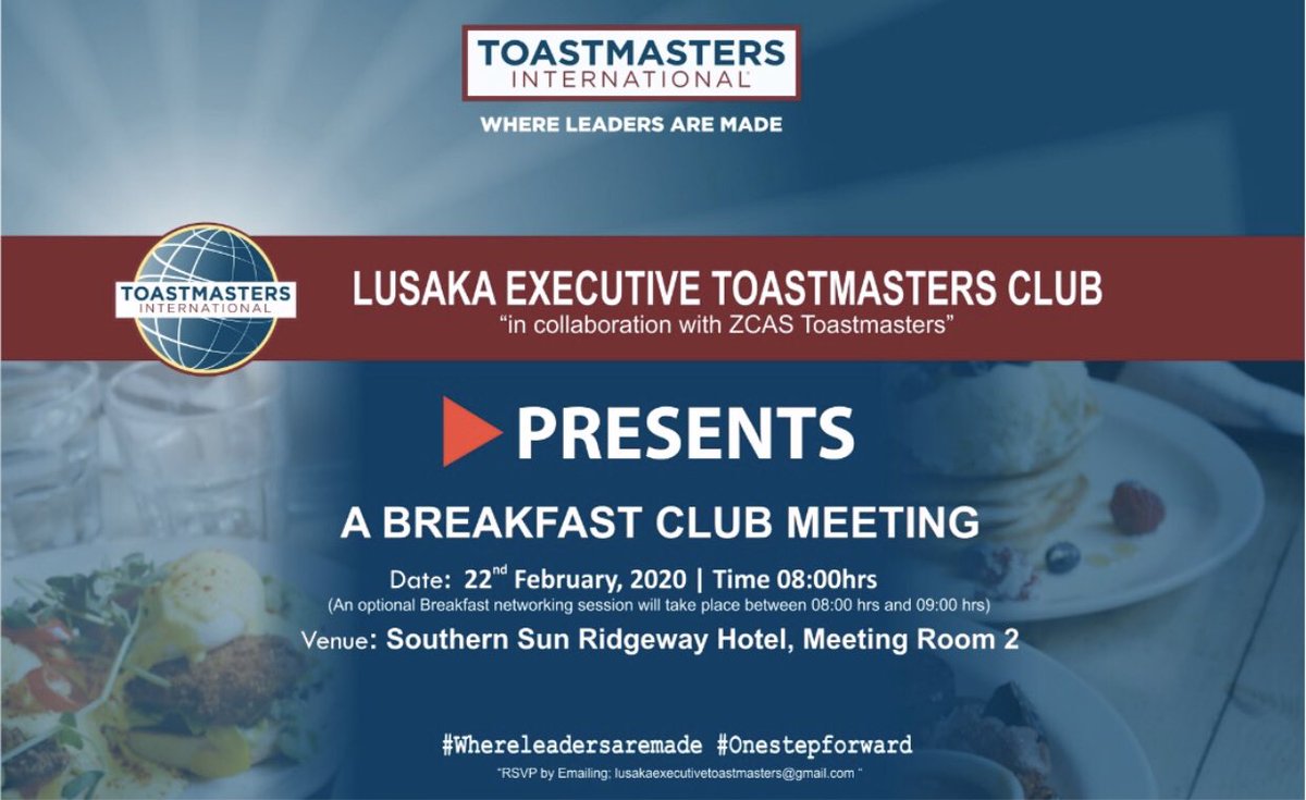 ExecutiveLusaka's tweet photo. Looking forward to an exciting Breakfast meeting this Saturday, as we leverage on the beauty that is Toastmasters International, RSVP by emailing lusakaexecutivetoastmasters@gmail.com or send a whatsapp message to 0955929314 as we have limited slots available.

#Toastmasters https://t.co/EzItKTzY1Z