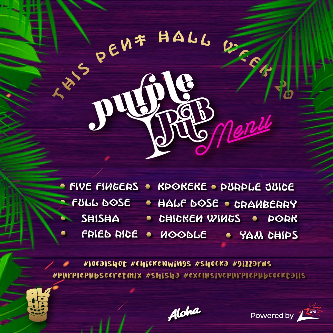 ReddyLiveFirm's tweet photo. Accra! Your favourite cocktail bar, Purple Pub will be live again at @Pentagon_hall_ #PentHallWeek20 from 26th-29th. Don't miss it! #ReddyLiveEvents https://t.co/nRamKvRUoE