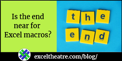contextures's tweet image. Is the end near for Excel macros? See what people said about #Excel this week #ExcelTweetsRoundup #excelfun
exceltheatre.com/blog/archives/…