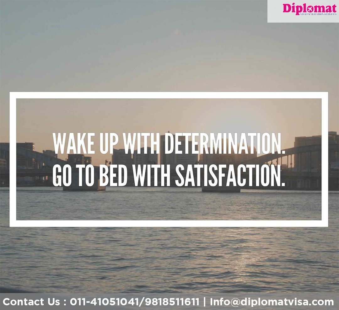 DiplomatVisa's tweet photo. Wake up with determination, Go to bed with satisfaction!
Reach us on +91-9818511611
Click here to know more :- https://t.co/oFdbxcMQsr
#travel #quotes #inspiration #travelher #VisaAssistance #FridayMotivation #DiplomatVFS #DiplomatVisaFacilitationService #DiplomatVisaService https://t.co/UjqaI7Un0P