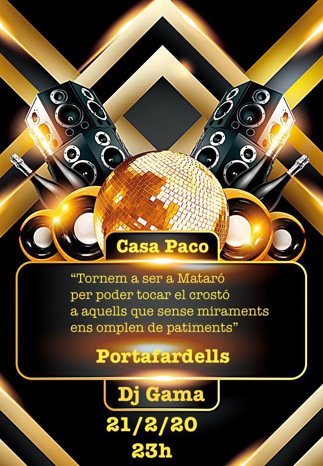 CasapacoM's tweet photo. No t’oblides avui tenim una cita!!! @portafardells @albert_gama #festa #portafardells #mataró #music #dj #festestradicionals #tradicions #surt #divendres #djgama https://t.co/4stAeb7EGA