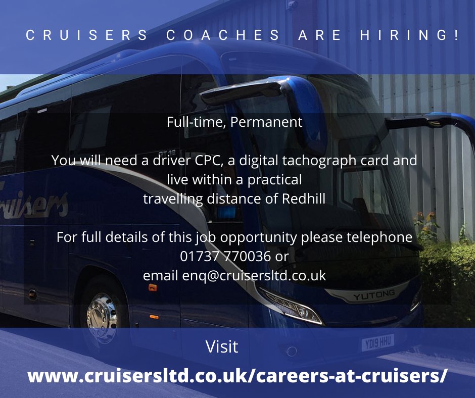 Interested in working for Cruisers? 

Call us on 01737770036

Or email your CV to enq@cruisersltd.co.uk

#driverjobs #coachjobs #surrey #sussex #surreyjobs #sussexjobs #hire #career