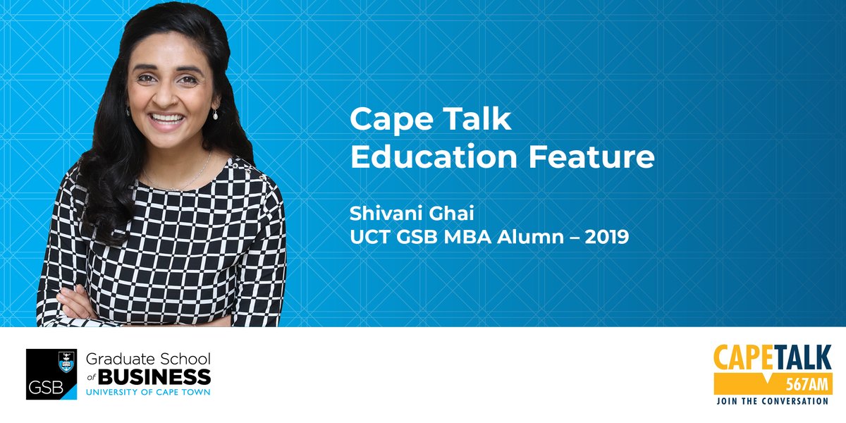 UCTGSB's tweet photo. Catch Shivani Ghai, a 2019 #UCTGSB MBA alumn & global MBA student of the year finalist, on @CapeTalk at 11:30 this Monday. She was part of the winning team at @MBAICC in 2019. She’ll be chatting to @KienoKammies about the changing meaning of the MBA. #EducationFeature https://t.co/AZFihWx2dC