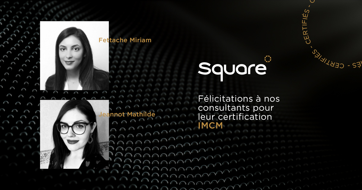 SQUARE_managem's tweet photo. [Formation Square] - Félicitations à Miriam Fettache et Mathilde Jeannot, consultantes @SQUARE_managem, pour avoir obtenu la certification IMCM ! #expertise #consulting #formation #IMCM #CollègePolytechnique https://t.co/XcWOela3nT