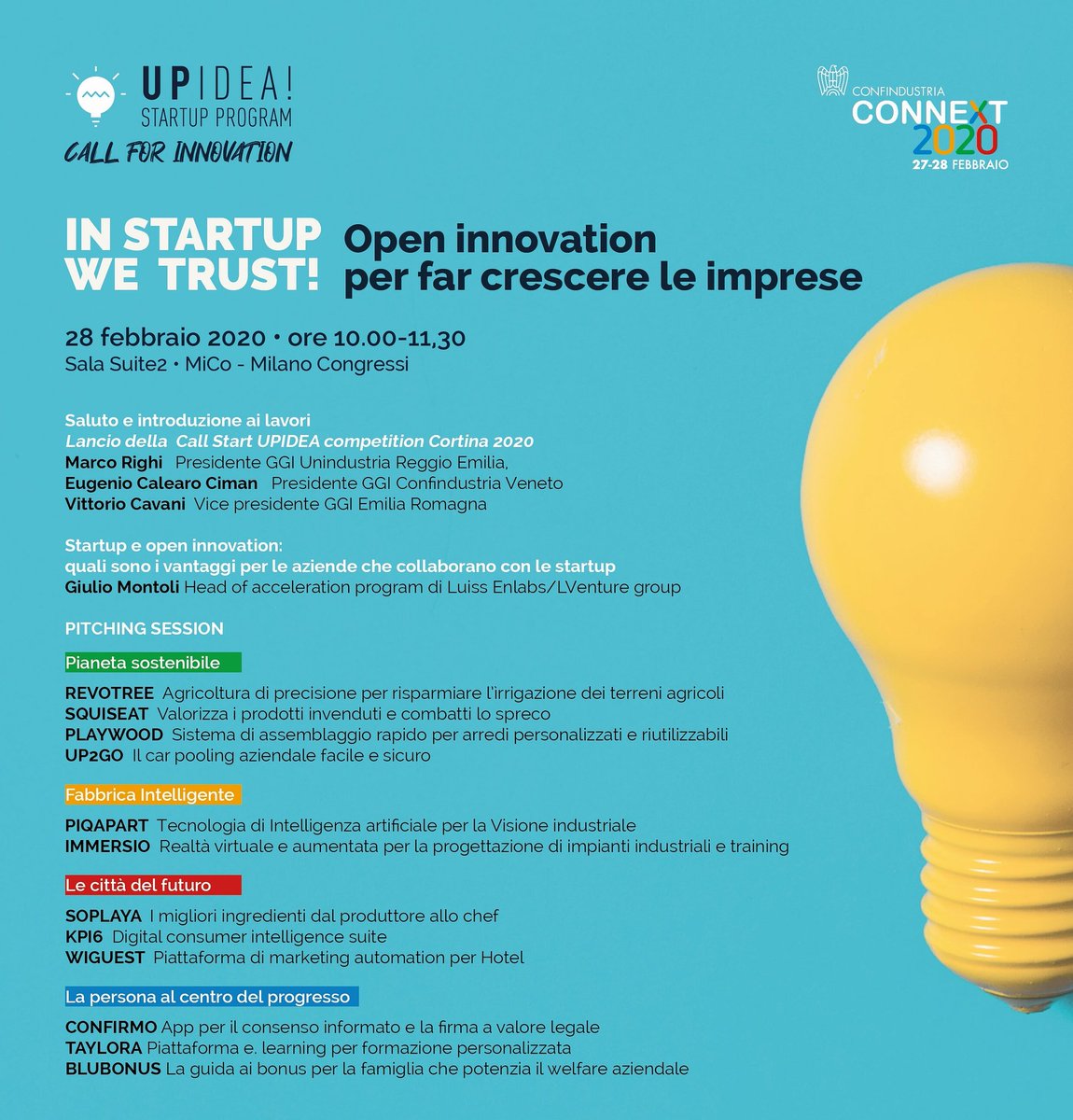 #Upidea1920 sarà a #Connext2020 il 27/28 febbraio MiCo Milano Congressi allo stand di <a href="/UnindustriaRE/">Unindustria Reggio Emilia</a>
Venerdi 28 febbraio vi aspettiamo alla Sala Suite2 per l'evento In startup we trust! #Openinnovation per far crescere le imprese.

#startp #callforinnovation #accelerationprogram