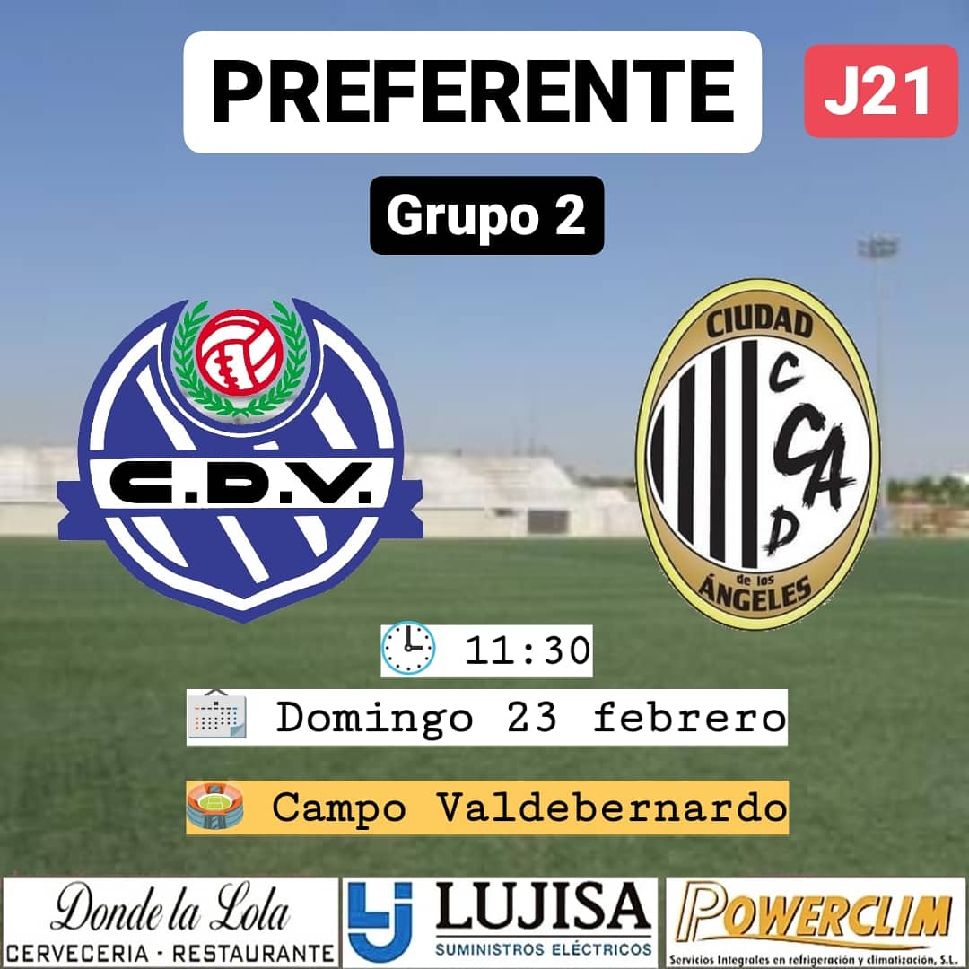 123Ciudad's tweet photo. | PRIMER EQUIPO
🏟 PARTIDO
Este domingo visitamos el campo del @CDVicalvaro en partido correspondiente a la jornada 21.
#PreferenteGrupo2
#Jornada21
#CDVicálvaroCDCiudadDeLosÁngeles
Partido patrocinado por:
💡 @Lujisa_SA
📟 #Powerclim
🍽️ #DondeLaLola https://t.co/vKtbadgKXP