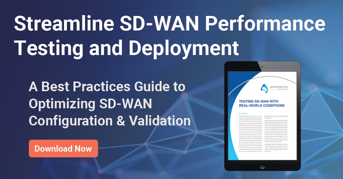 Apposite_Tech's tweet image. Simplify testing and evaluation of SD-WAN systems for you or your customers. Download this white paper to learn tips and tricks for easier, more accurate #SDWAN optimization and validation.  lnkd.in/g-fwRq5