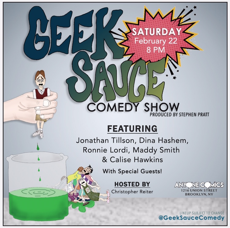 Tomorrow night 8pm <a href="/GeekSauceComedy/">Geek Sauce Comedy Show</a> returns at @AnyoneComics !
Featuring: <a href="/JonathanTillson/">Jonathan Tillson</a> <a href="/dinahashem_/">Dina Hashem</a> <a href="/TheRonnieShow/">Ronnie Lordi</a> <a href="/somaddysmith/">Maddy Smith</a> <a href="/CaliseHawkins/">Calise Hawkins</a> with Special Guests! Hosted by Christopher Reiter
All shows are BYOB!!!
Tickets here: eventbrite.com/e/geek-sauce-c…