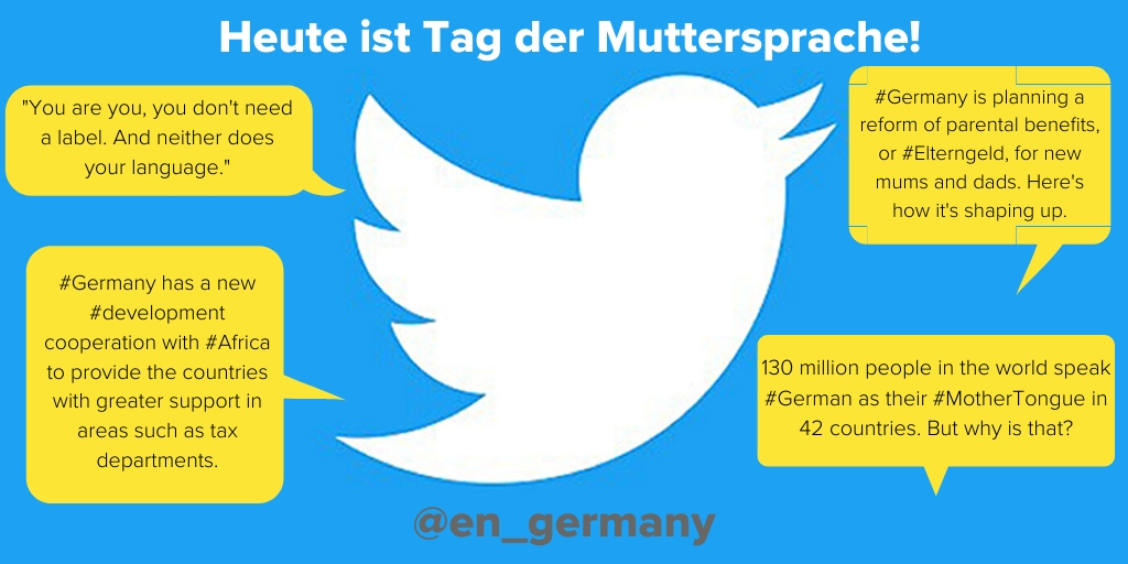 en_germany's tweet photo. 🗨 Heute ist #TagderMuttersprache!

Schaut doch auch mal auf unserem englischen #Twitterkanal vorbei, um eure #Sprachkompetenzen noch weiter auszubauen! @en_germany 

#Deutschland #Muttersprache #DeutscheSprache #Sprachenlernen #InternationalMotherlanguageday #motherlanguageday https://t.co/XFOtSG0o8P