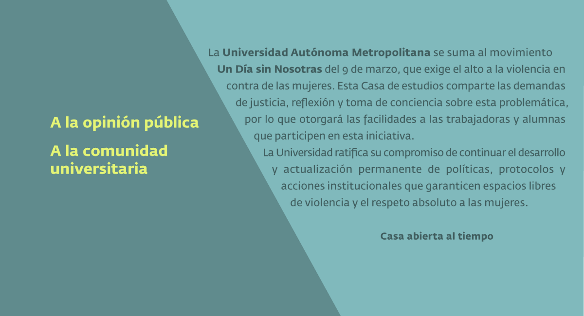 🚺 La Universidad Autónoma Metropolitana se suma al movimiento #UnDíaSinNosotras del 9 de marzo #SoyUAM #CasaAbiertaAlTiempo