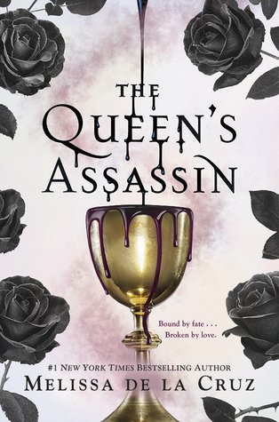 The Queen’s Assassin (Queen’s Secret #1) by Melissa de la Cruz southdublinteenagers.wordpress.com/2020/02/21/the…