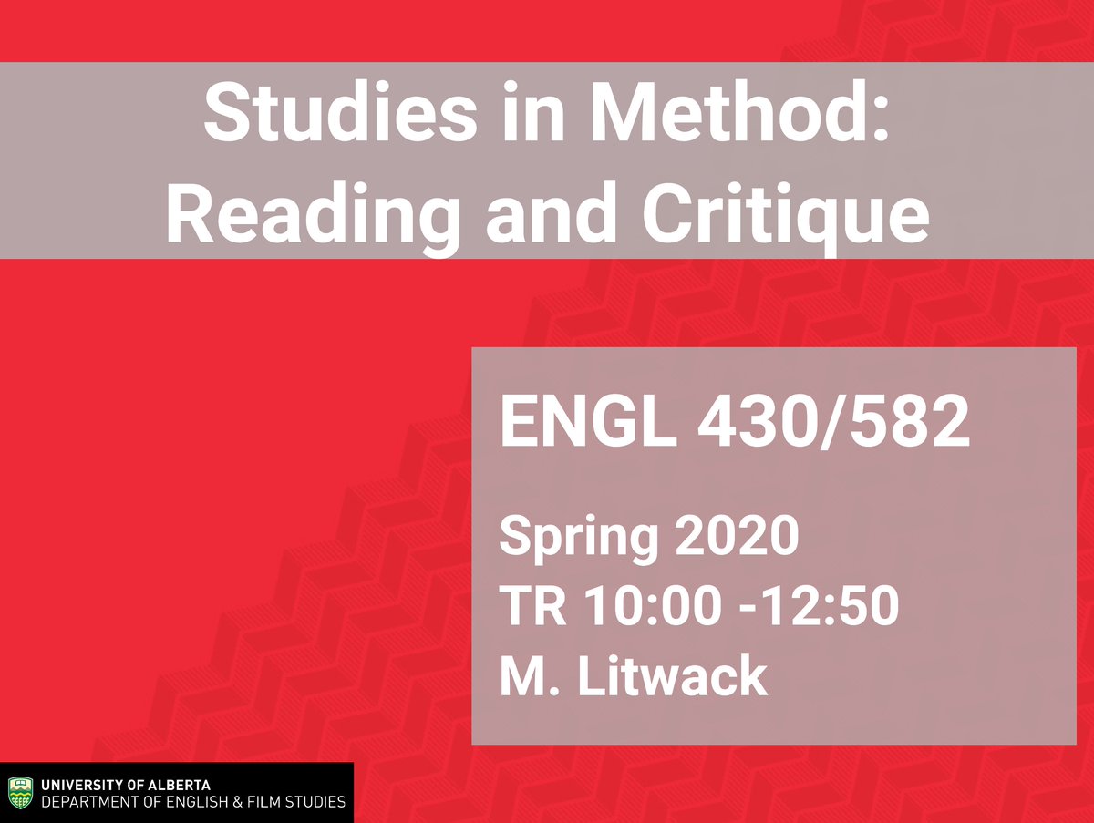 UofA_EFS's tweet photo. Another course just added to our 2020 Spring Term timetable: ENGL 430/582 A1: “Studies in Method: Reading and Critique” with Michael Litwack. Check out the course description: https://t.co/oE32CdfGUG 
#ualberta @GSEC_UofA @EFSUNuofa @UAlbertaFGSR https://t.co/4F9etzIzW0