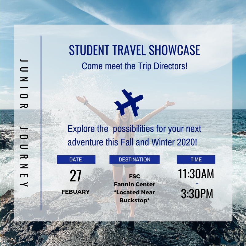 FSCstravel's tweet photo. It's almost time for our Junior Journey Showcase! Come visit us in the Fannin Center, Feb.27th from 11:30am to 3:00pm. https://t.co/DnfTzJp5S5