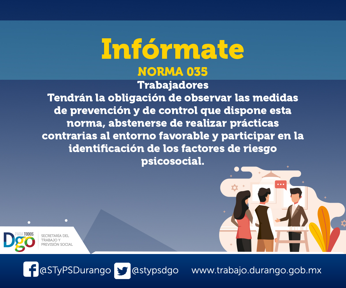 stypsdgo's tweet photo. Trabajador esta información te interesa, conoce la norma Mexicana 035.
#EstresLaboral
#Norma035 https://t.co/Ujepv5q2Eo