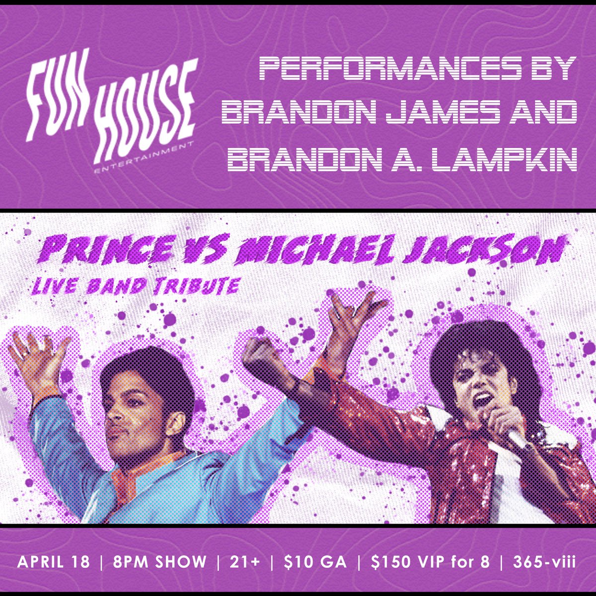 365_viii's tweet photo. The Men. The Icons. The Legends. 🎶 Join us in celebrating two of music's greatest icons. We wanna "Rock With You" all night back to "1999". Tickets are NOW available for the #Prince vs. #MichaelJackson: Live Band Tribute on 4/18 at @365_viii.
🎟️: https://t.co/COncX3j65r https://t.co/lRqbuSqvkW