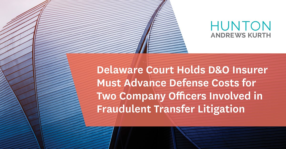 HuntonAK's tweet image. A Delaware judge has ruled that an insurer was required to pay for the defense of two officers of a midstream crude oil transportation company involved in a dispute under a rail services agreement. | ow.ly/rftz50ysKHt | @HuntonInsurance #DandOInsurance #Insurance