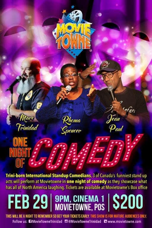 #SaveTheDate 📅: THREE Trini-born International Comedians [@MarcTrinidad, @rhomaspencer + Jean Paul], ONE night of #comedy 😂. Feb 29 | 9PM | @movietowne