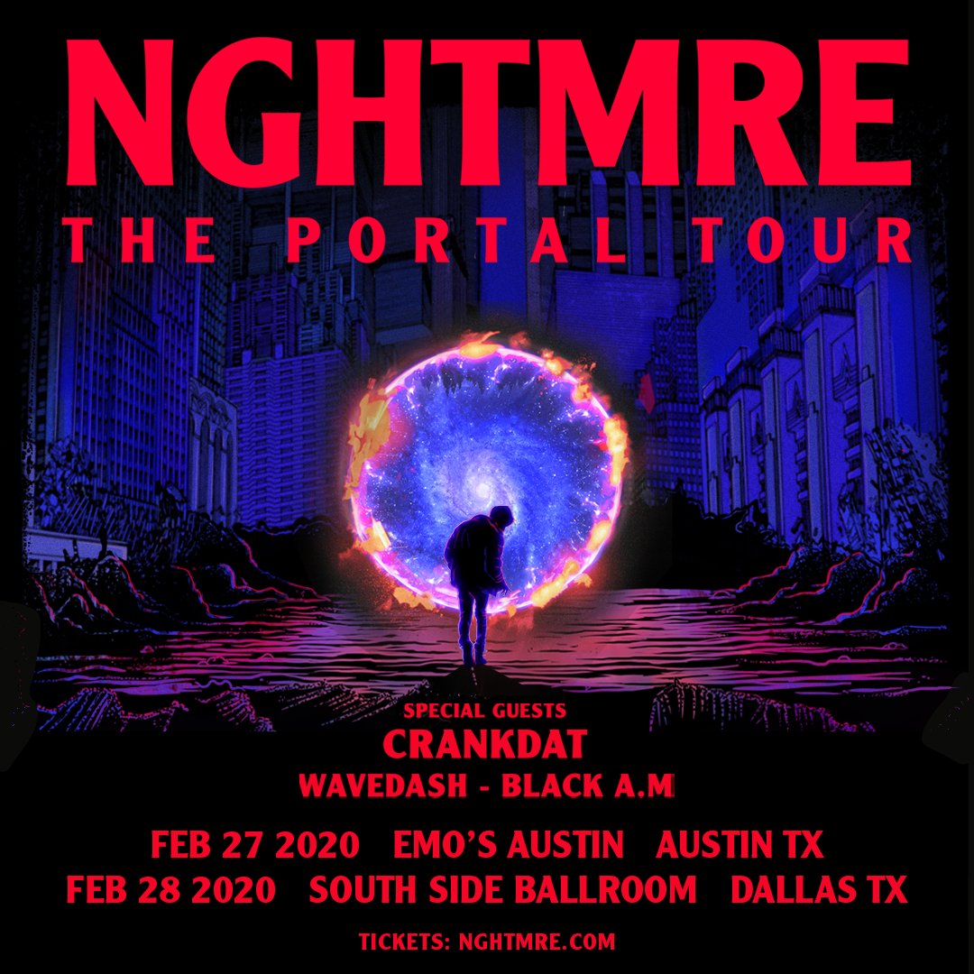 🔴1 𝙒𝙀𝙀𝙆 𝘼𝙒𝘼𝙔 🔴
<a href="/NGHTMRE/">NGHTMRE</a> The Portal Tour #Dallas
🎫 bit.ly/_NGHTMRE_DFW #PartyAfterdark