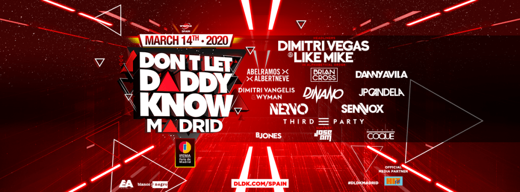 Vuelve <a href="/DLDK_OFFICIAL/">DON'T LET DADDY KNOW</a> a #MADRID !! <a href="/dimitrivegas/">Dimitri Vegas</a>
&amp; <a href="/likemike/">LIKE MIKE</a> <a href="/nervomusic/">NERVO</a> y massss #DLDKMADRID wambu.es/sabado-14-de-m…