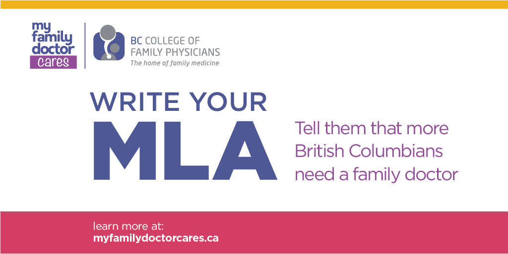 BCCFP's tweet image. Close to 700,000 British Columbians don’t have a family doctor. Take a minute to send a message to your Member of the Legislative Assembly (MLA) about the need for improved access to family doctors in BC. ow.ly/h7nx50ysUKe