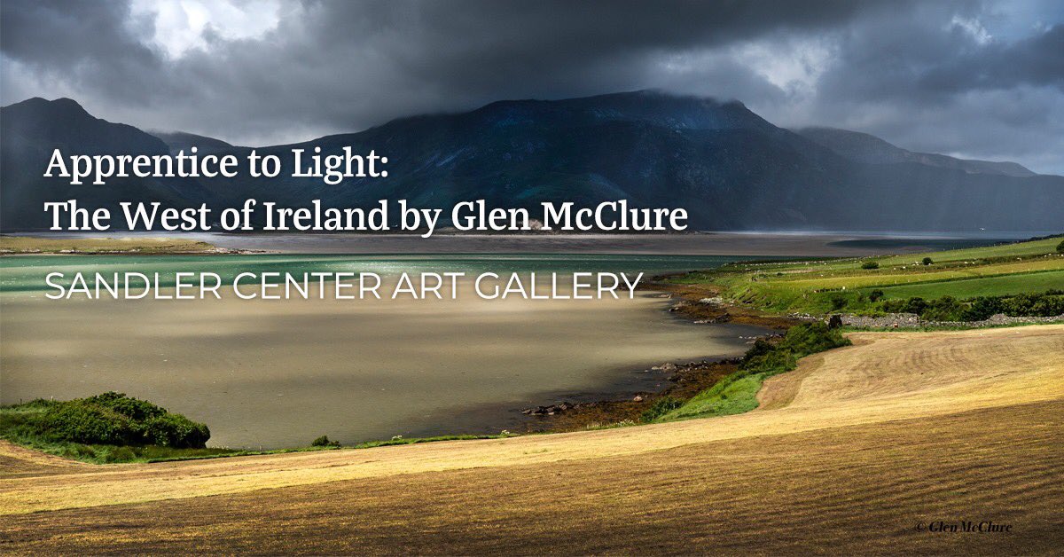 The <a href="/SandlerCenter/">Sandler Center</a> will host a FREE artist reception on Monday, March 16 from 6-8PM to celebrate the newest exhibition from artist Glen McClure, “Apprentice to Light: The West of Ireland.”