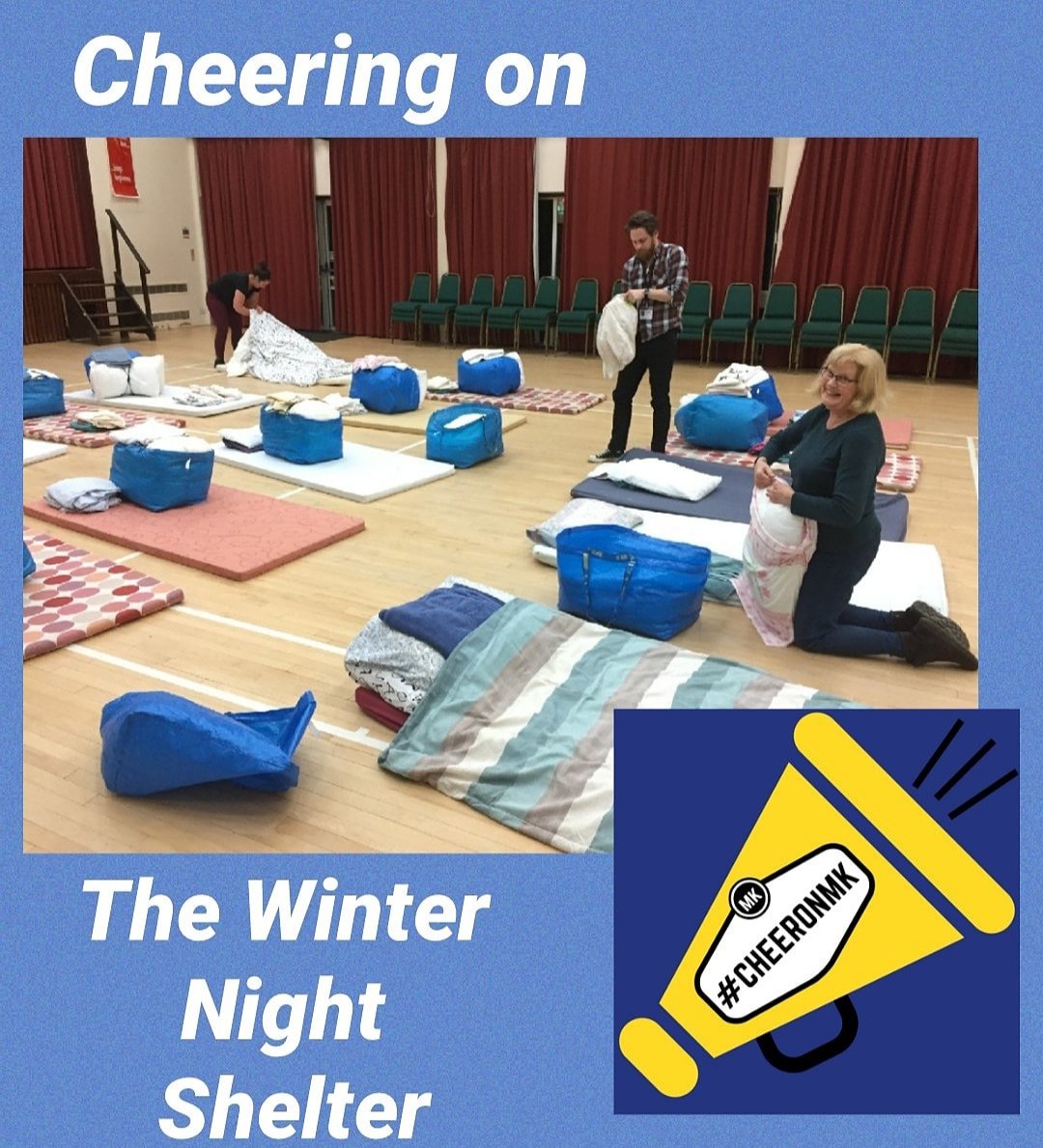 We flipping love these volunteers.  The winter night shelter MK making a hall in to a home for a night.  Have a listen to our latest podcast at podfollow.com/cheer-on-mk or wherever you get your podcasts. #beinspired #cheeronmk #winternightshelter #podcasts