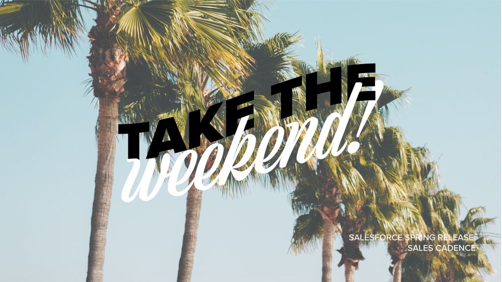 Abelianus's tweet image. #SalesforceSpringRelease : Did you know Sales managers can now set the cadence to run weekdays only so no tasks get assigned on our beloved weekends??? Take advantage of the Spring Release to get the most of those mini vacations! 🌴🌴