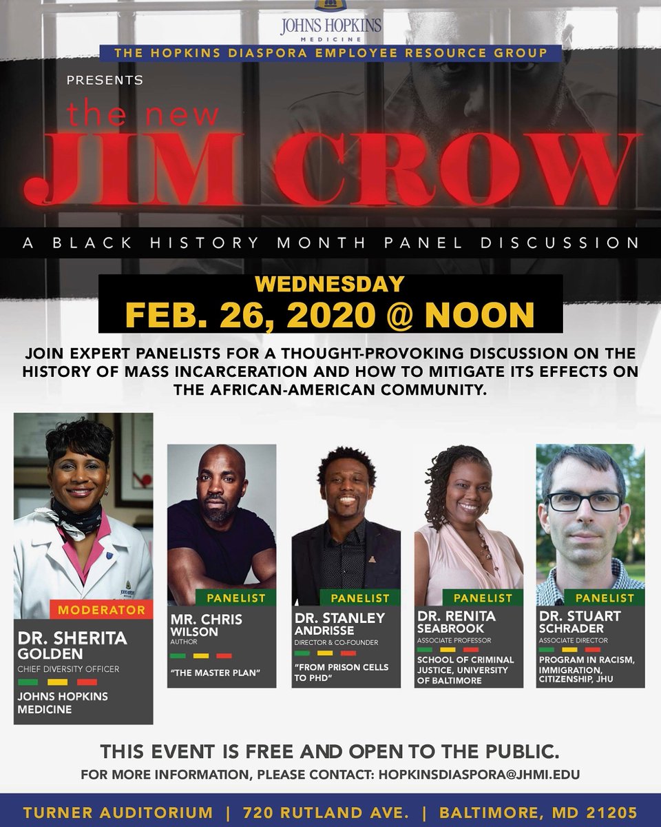 Dr_Andrisse's tweet image. Join us for a thought provoking discussion on #MassIncarceration &amp;amp; how to mitigate its effects. Excited to be among the expert panelists for this #bhm event, including author of #TheMasterPlan @ChrisWilsonbalt Event is free &amp;amp; open to public @HopkinsMedicine
#Prison2Professionals
