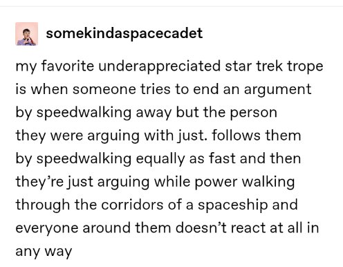 I mean, those jumpsuits require a constant, dedicated fitness regimen, so the power walking is crucial.