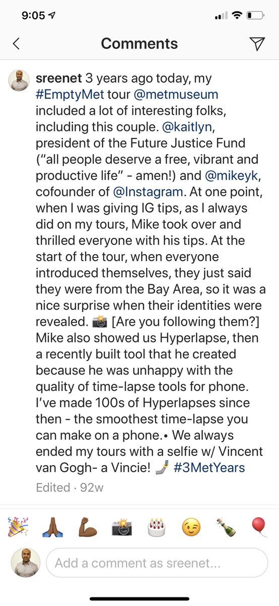 sree's tweet photo. I wrote on IG in 2018 about #emptyMet tour I gave of @metmuseum. So many great attendees, incl @jenngoldstone, founder of @Xukuma; @TomGoldstone, exec producer of @FareedZakaria GPS; @kaitlyntrigger, founder of Future Justice Fund; @mikeyk, cofounder of Instagram. #3MetYears https://t.co/gSIRNzFEU8