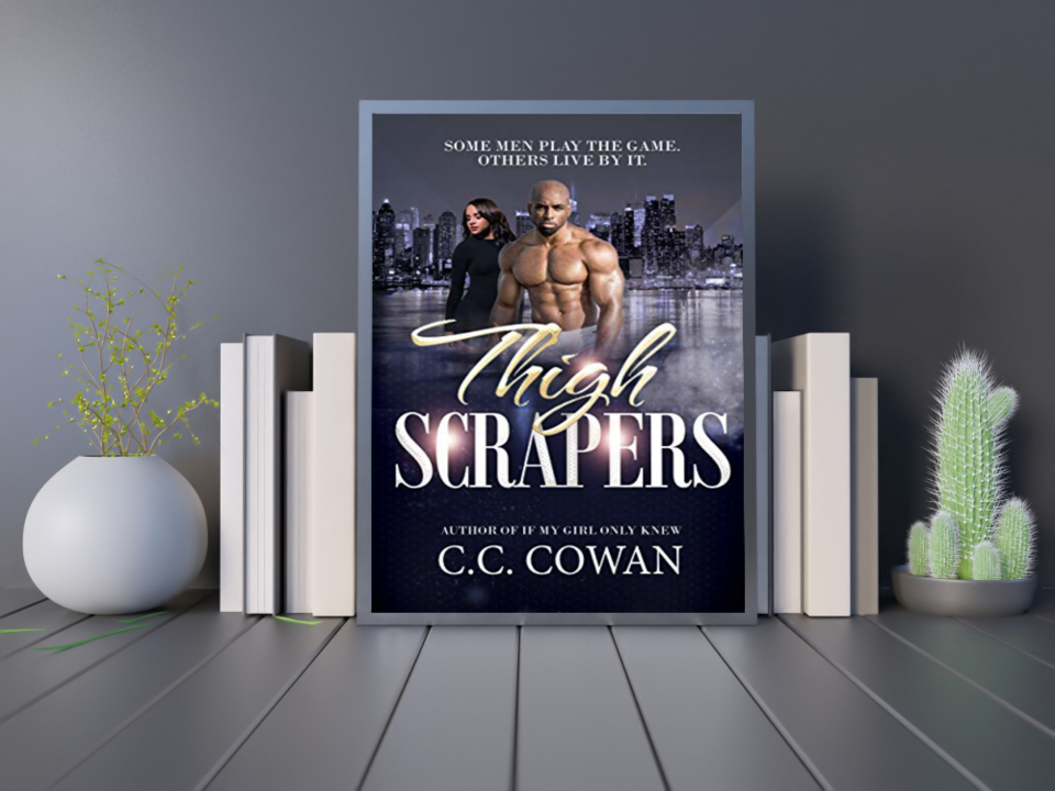 Thigh Scrapers is one heck of a literary rollercoaster ride that will make you laugh and cry. #CCCowan #romance #erotic #fiction  <a href="/thecccowanshow/">CallmeMrCowan</a> available at Amazon --> allauthor.com/amazon/30754/
