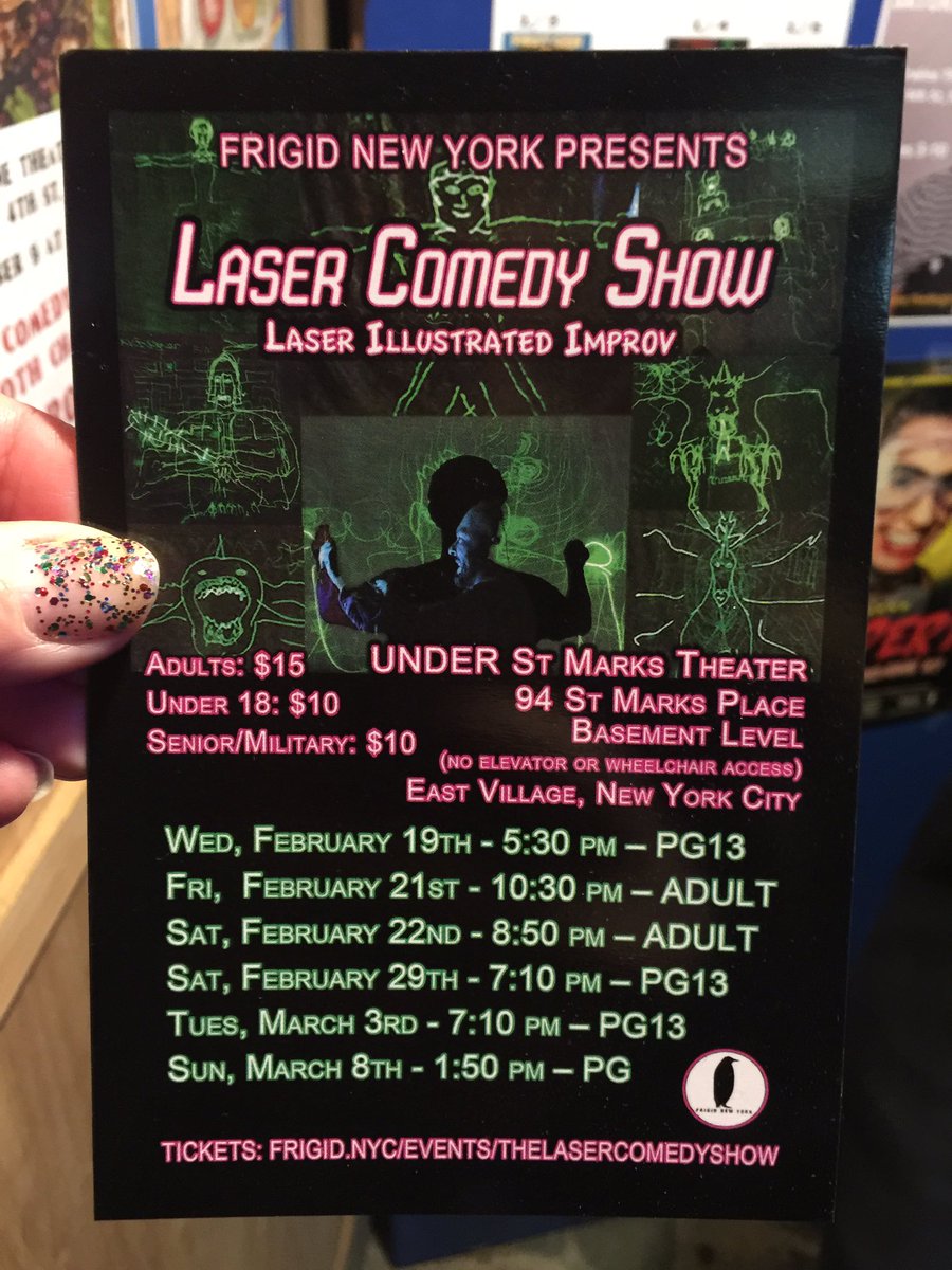 Last show of <a href="/FRIGIDNewYork/">FRIGID New York</a> the show starts at 1030pm, come join us <a href="/UnderStMarks/">Under St. Marks</a> for Laser Comedy Show!  Next shows Feb 22 850pm, Feb 29 710pm, Mar 3 710pm &amp; Mar 8 150pm #theatre #theatrefestival #eastvillage #frigidnewyork #frigid2020