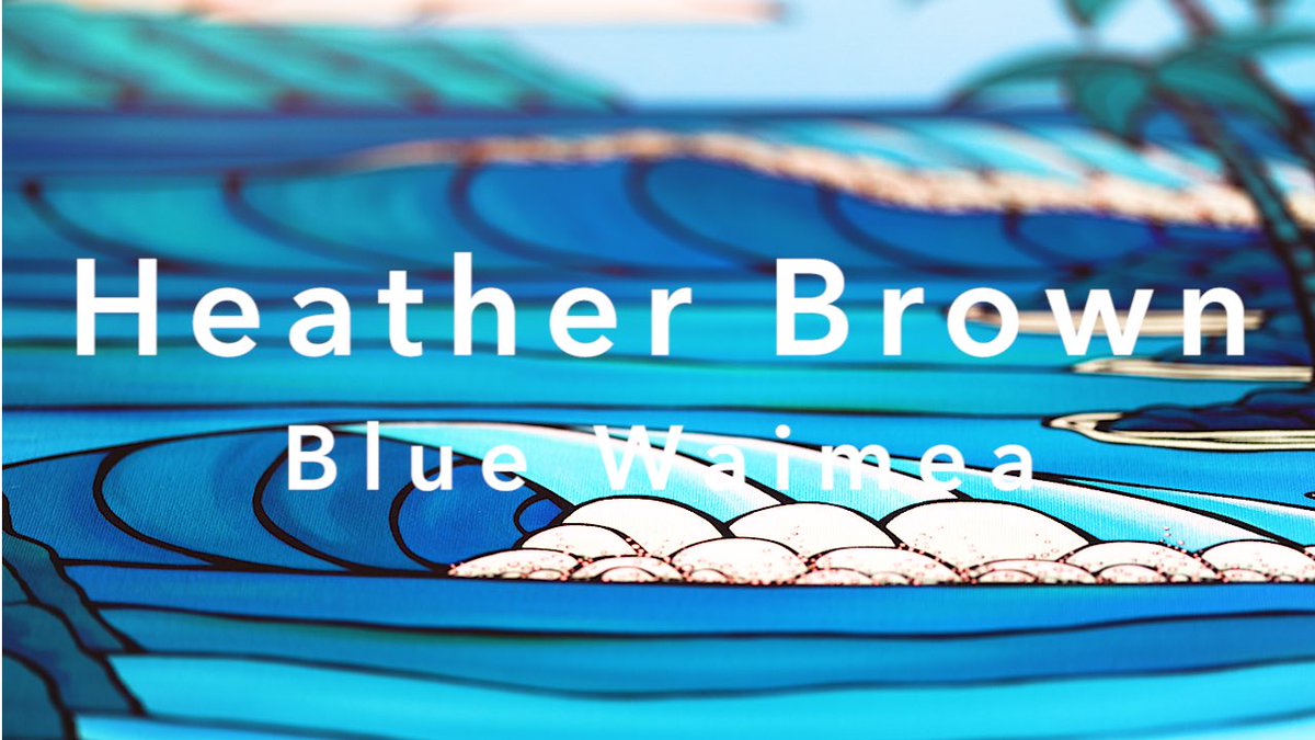 Takuya Heather Brown ヘザーブラウン Blue Waimea ブルーワイメア ブルーが綺麗 ヘザーブラウン